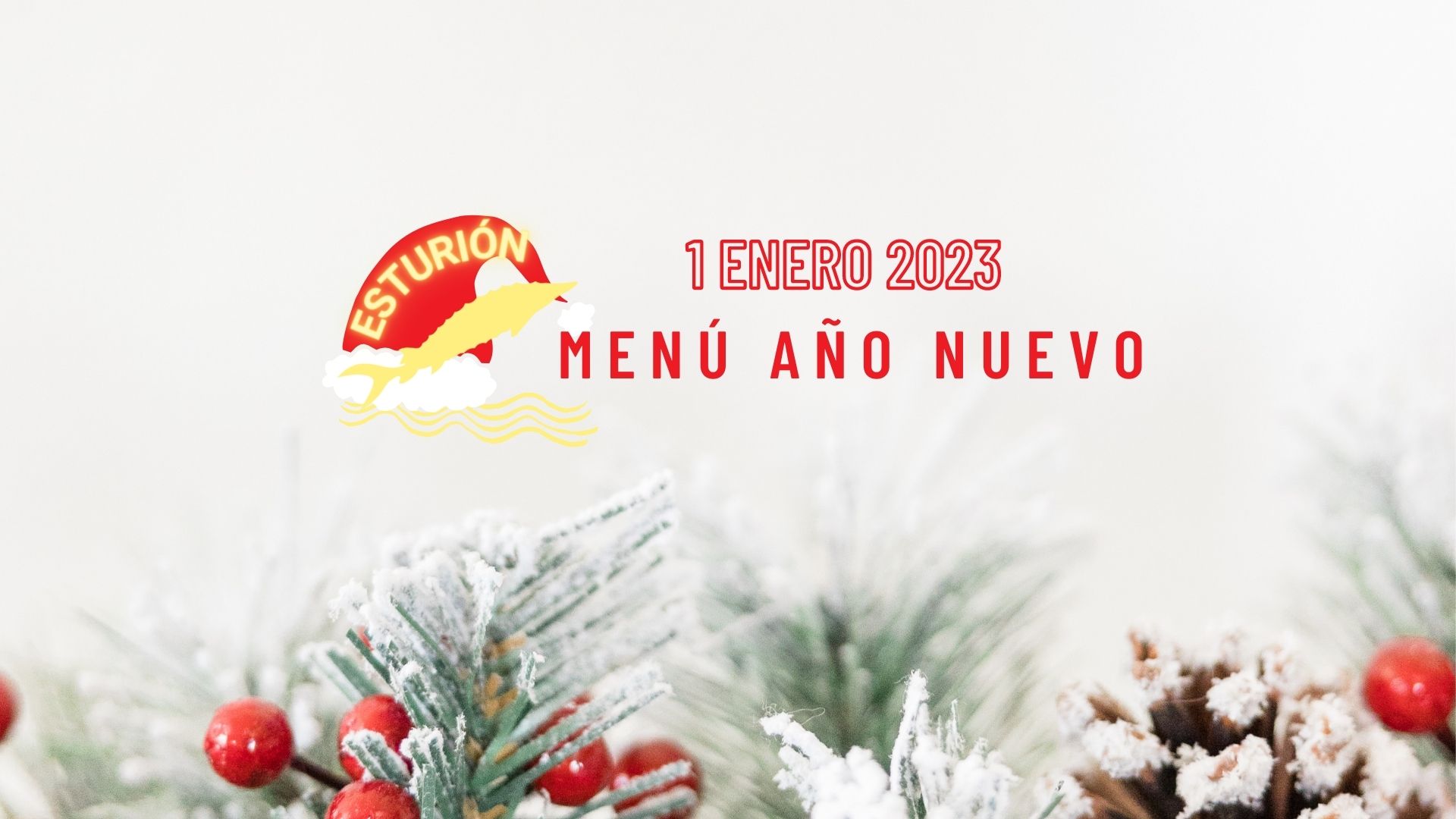 menu año nuevo Restaurante Esturión Benidorm
